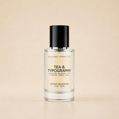 TEA & TYPOGRAPHY EXTRAIT (INSPIRED BY LE LABO'S THÉ NOIR 29*)