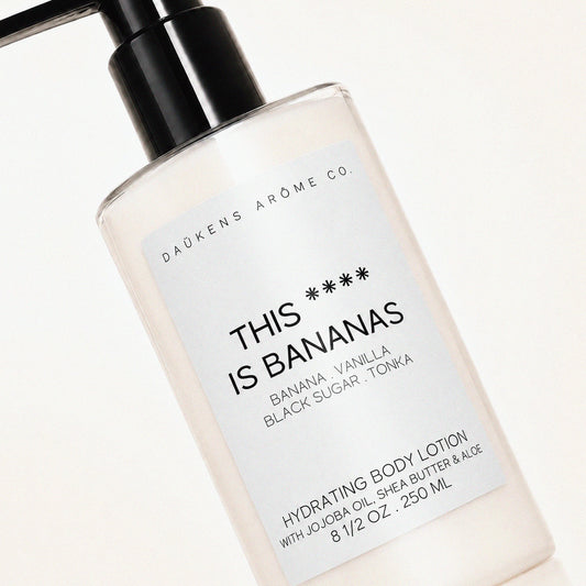 THIS **** IS BANANAS BODY LOTION